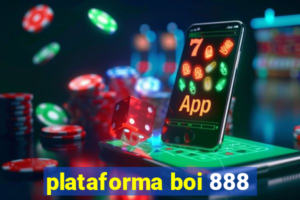 plataforma boi 888